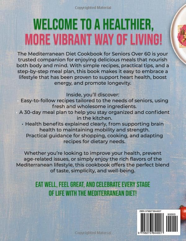 MEDITERRANEAN DIET COOKBOOK FOR SENIORS OVER 60: Simple, Heart-Healthy Recipes and a 30-Day Meal Plan to Boost Energy, Support Longevity, and Enjoy Vibrant Aging - Image 2