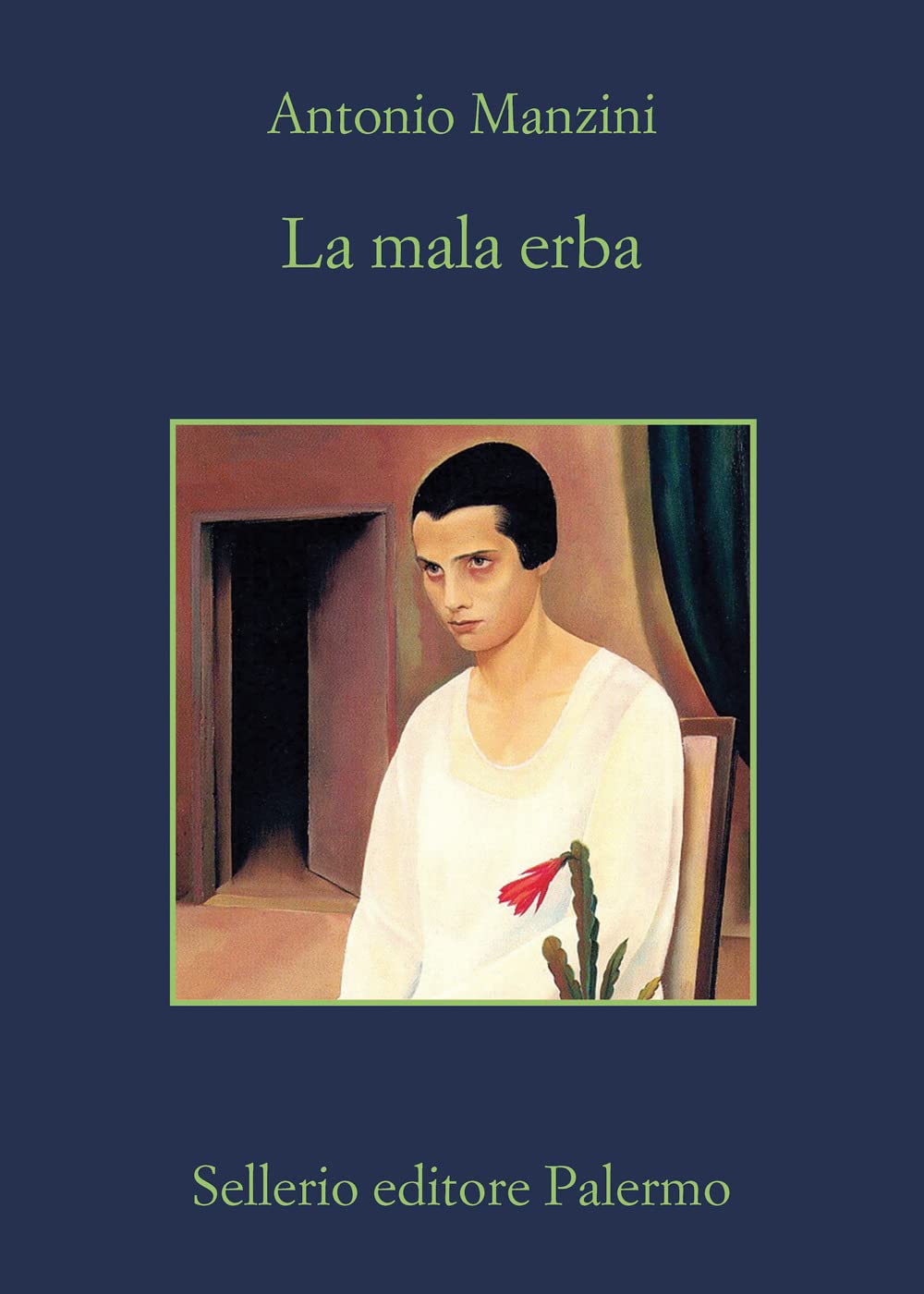 La mala erba (Italian Edition)