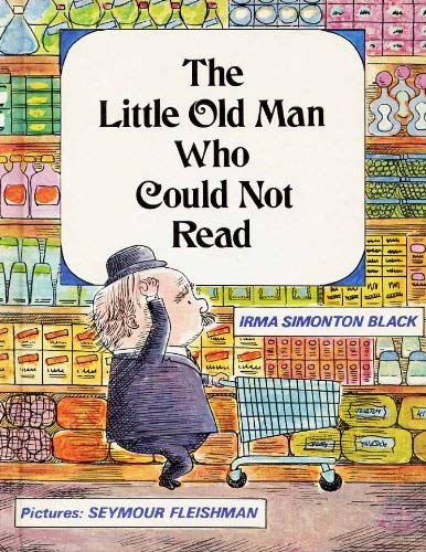 The Little Old Man Who Could Not Read 0807546216 Book Cover