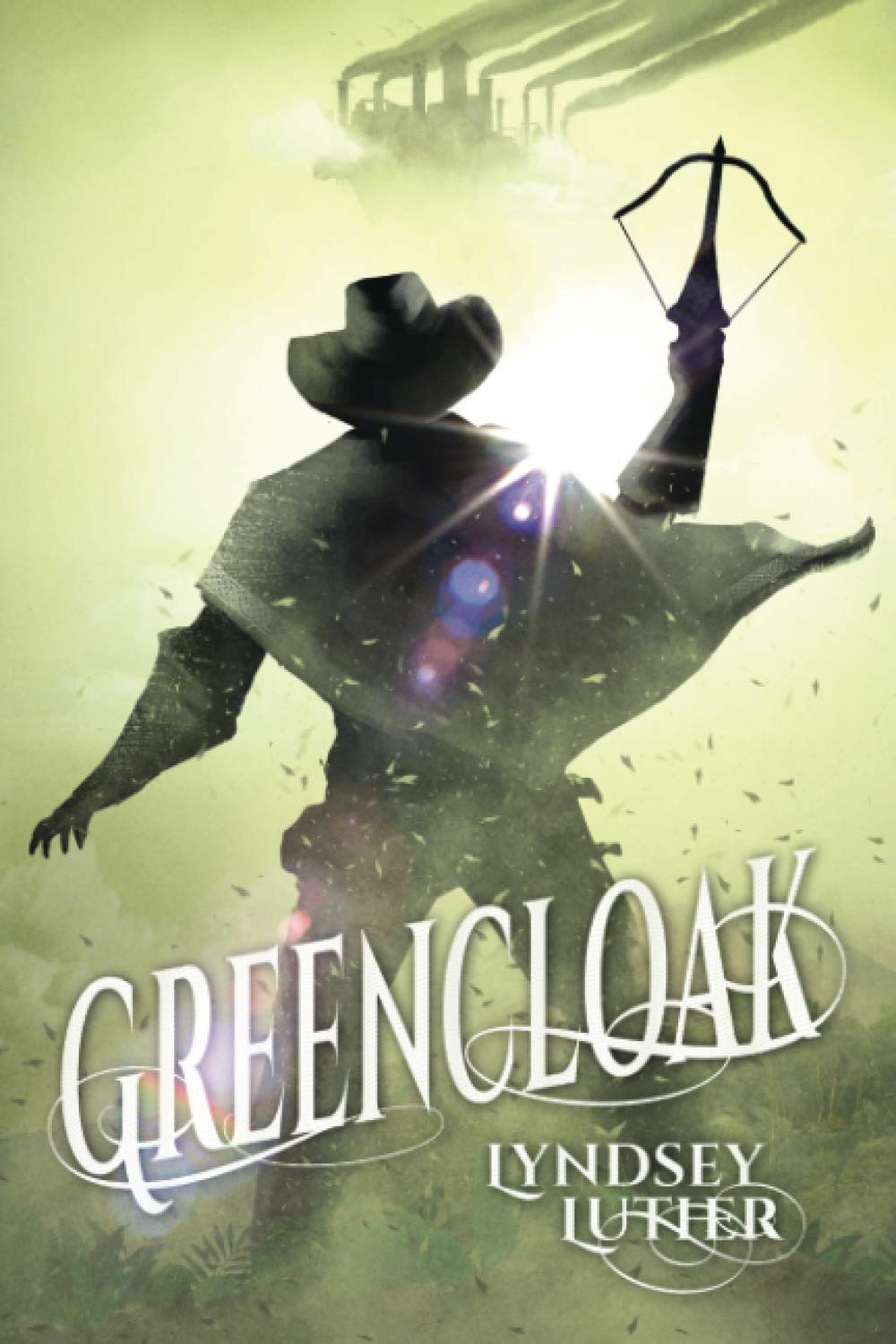 Greencloak: 1 (Hunter's Legacy Trilogy)