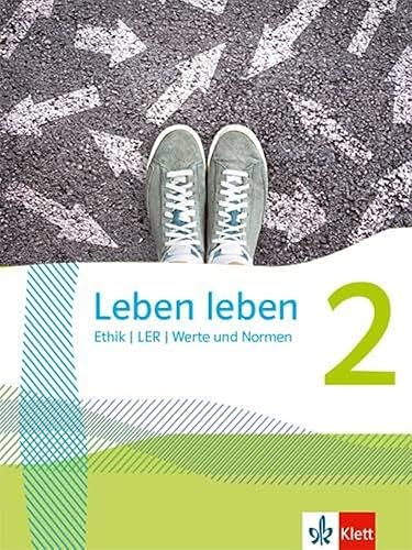 Leben leben 2: Schulbuch Klasse 7/8 (Leben leben. Ausgabe ab 2021)