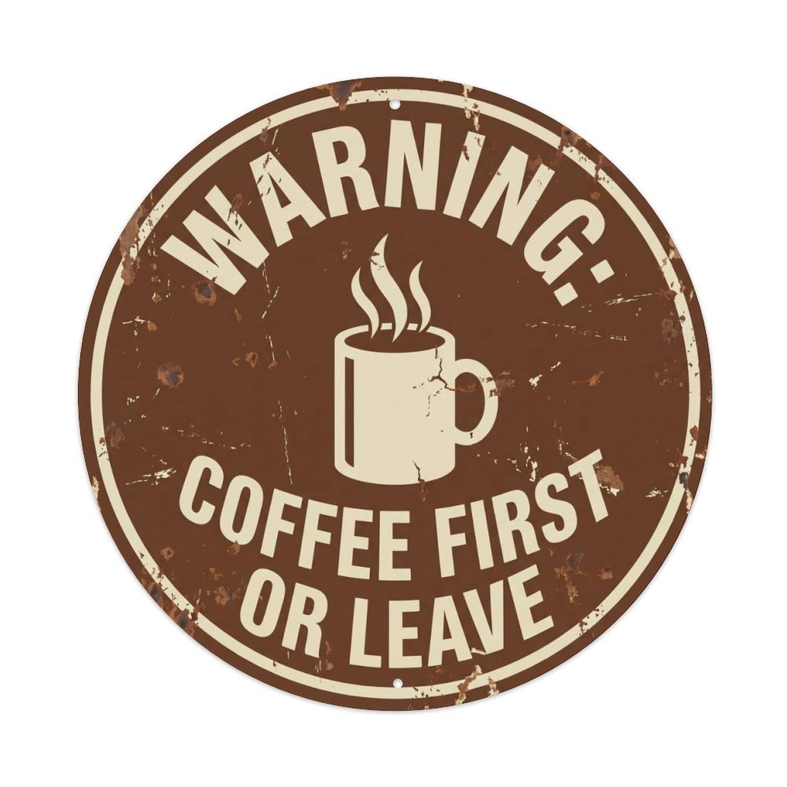 Coffee First Funny Warning Notice Protected Badge Metal Tin Sign