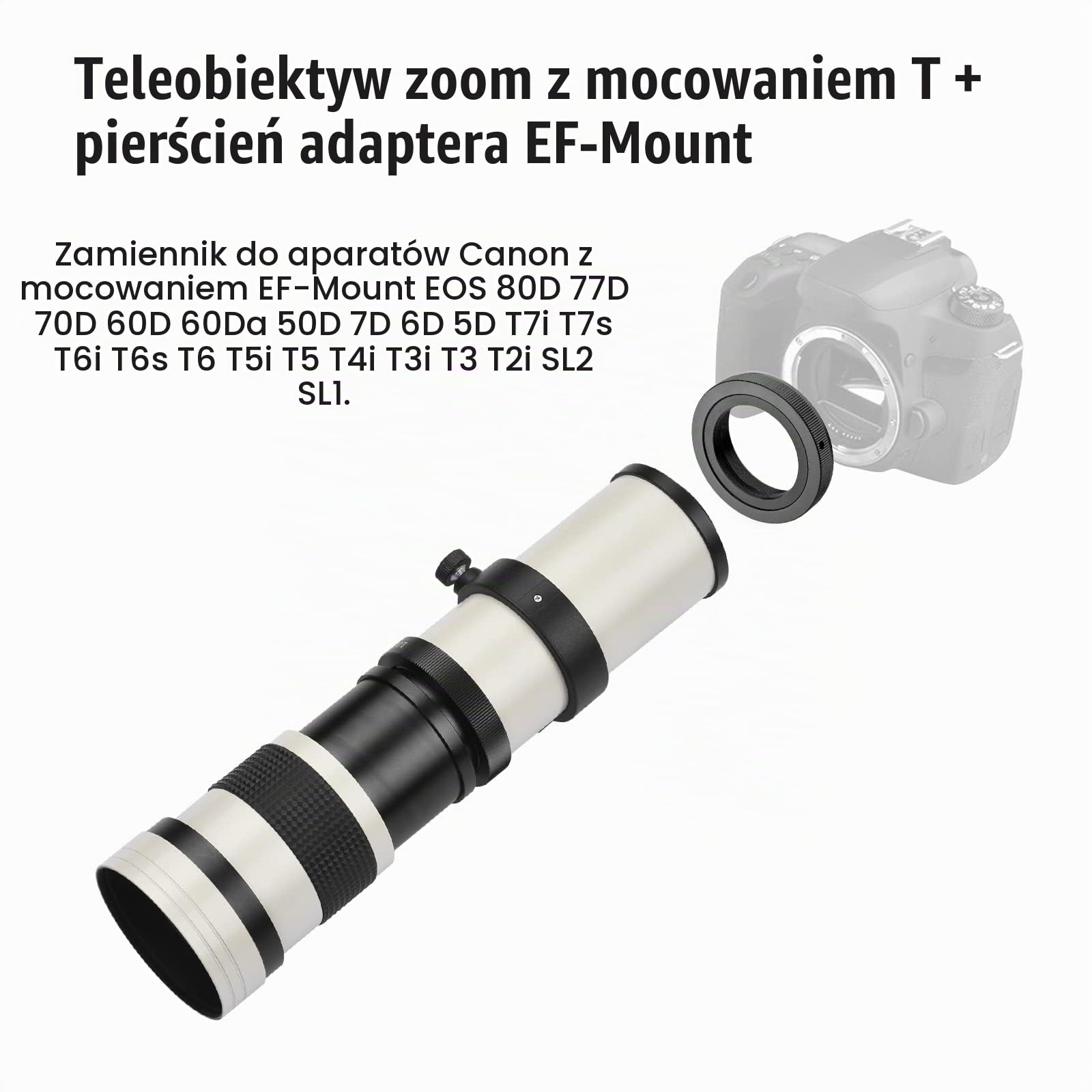 keppy Aparat MF Super Teleobiektyw Zoom F/8,3-16 420-800 mm mocowanie T z pierścieniem adaptera, uniwersalny zamiennik gwintu 1/4 do aparatów EF-Mount 80D, 77D, 70D, 60D, 60Da 50D, 7D, 6D,