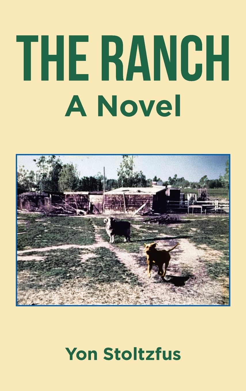 The Ranch: A Novel