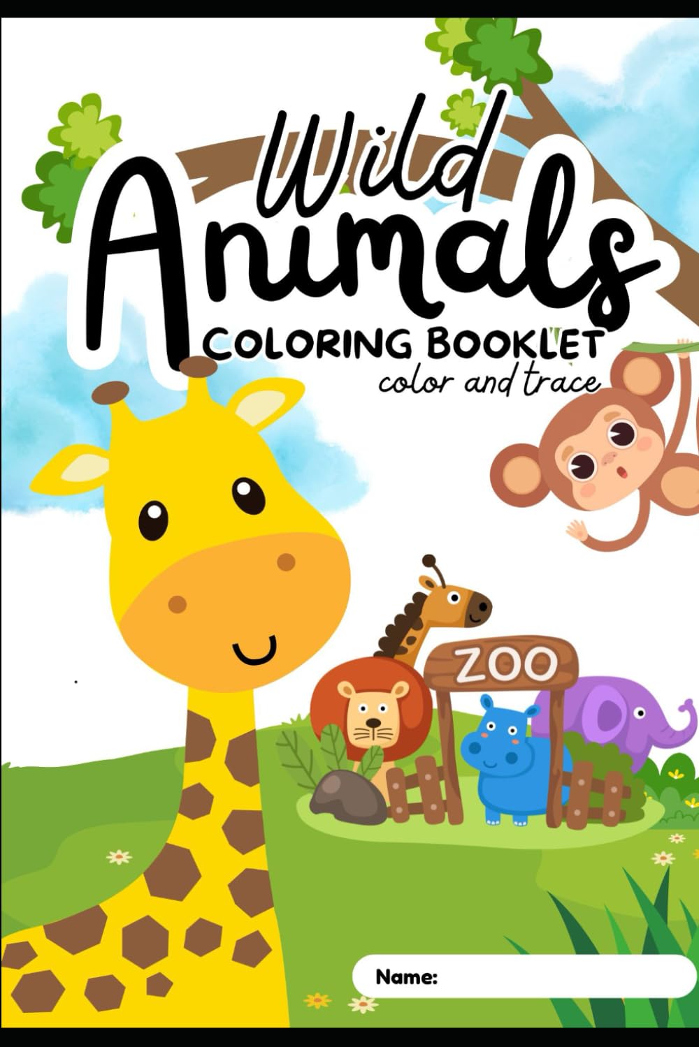 Wild Animals Coloring booklet:: color and trace
