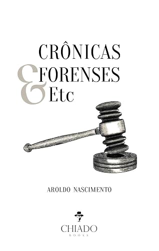 Crônicas Forenses &amp; Etc