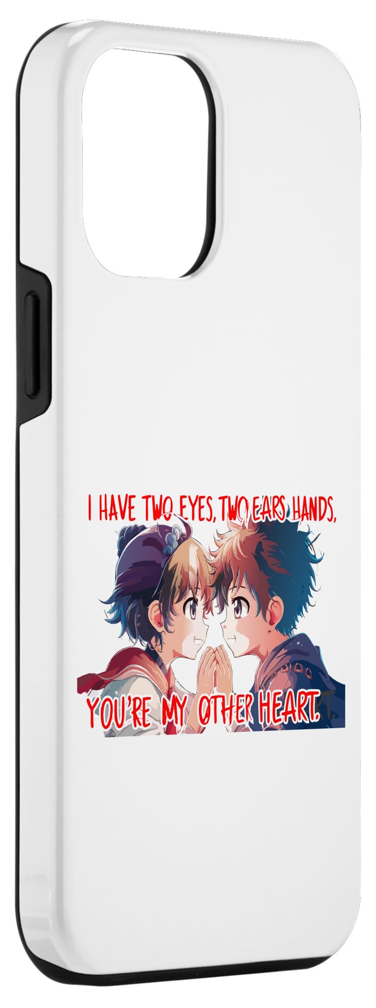 iPhone 15 Pro Max Two eyes two ears you're my other heart. romantic couple. Case - Image 3