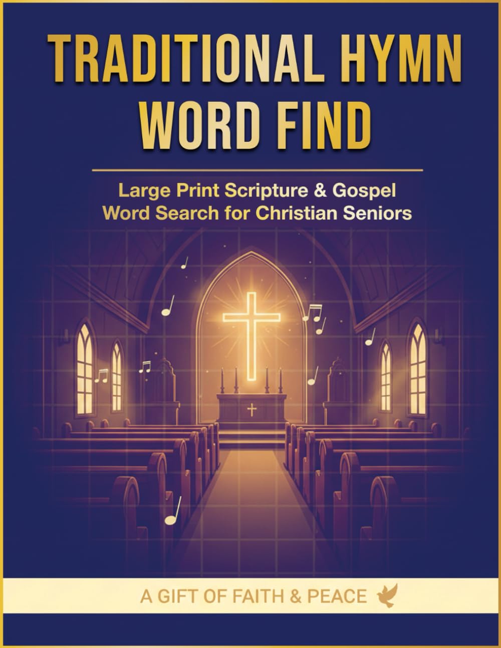 Traditional Hymn Word Find: Large Print Scripture & Gospel Word Search for Christian Seniors