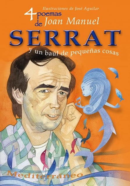 Portada de 4 poemas de joan manuel serrat y un baúl de pequeñas cosas