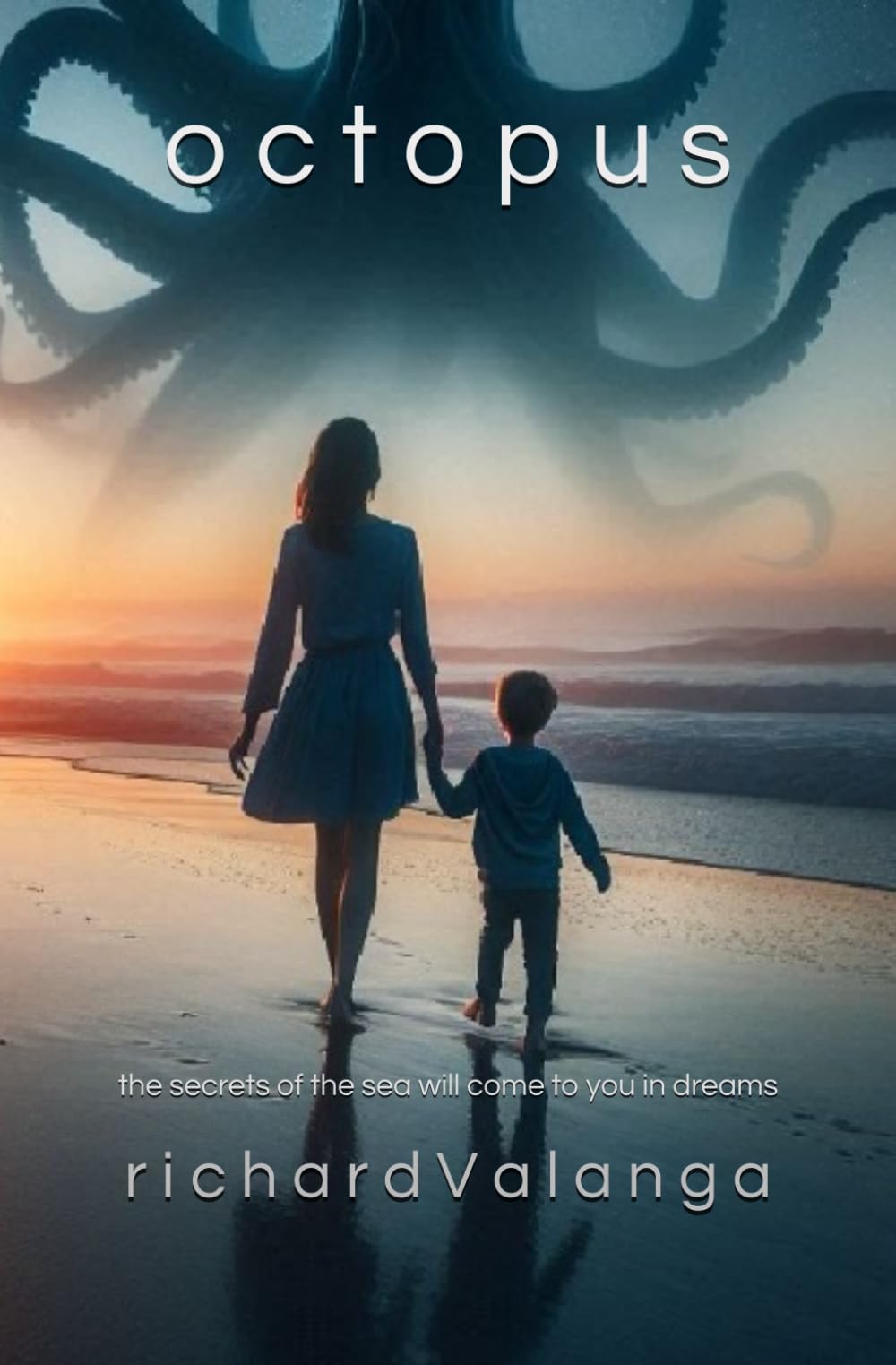 OCTOPUS: The secrets of the sea will come to you in dreams