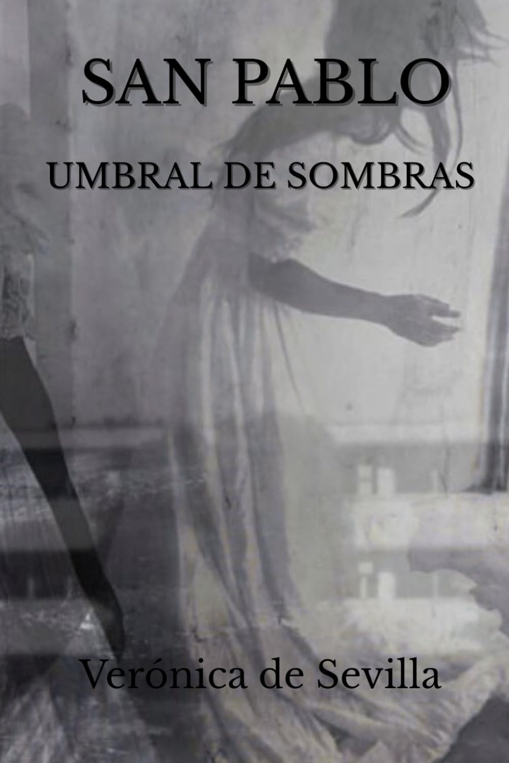 San Pablo. Umbral de sombras (Faro del más allá)