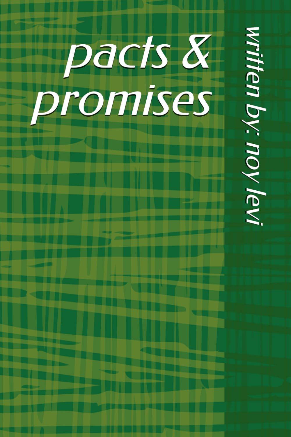 pacts & promises