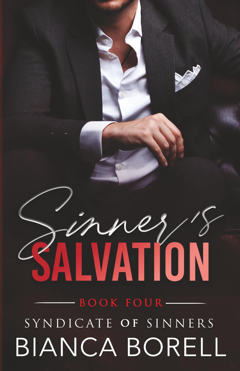 Sinner's Salvation: An Arranged Marriage Billionaire Romance (Syndicate of Sinners)