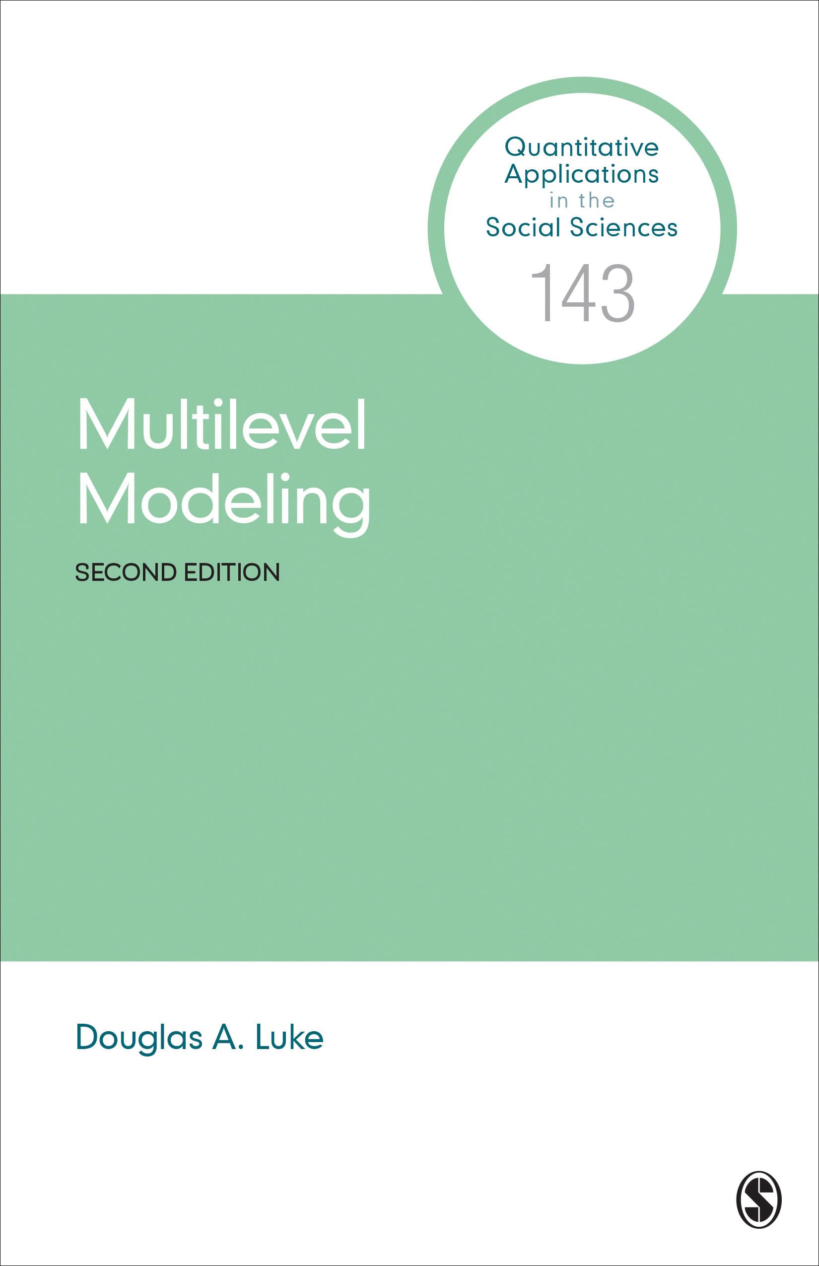 Multilevel Modeling (Quantitative Applications in the Social Sciences)
