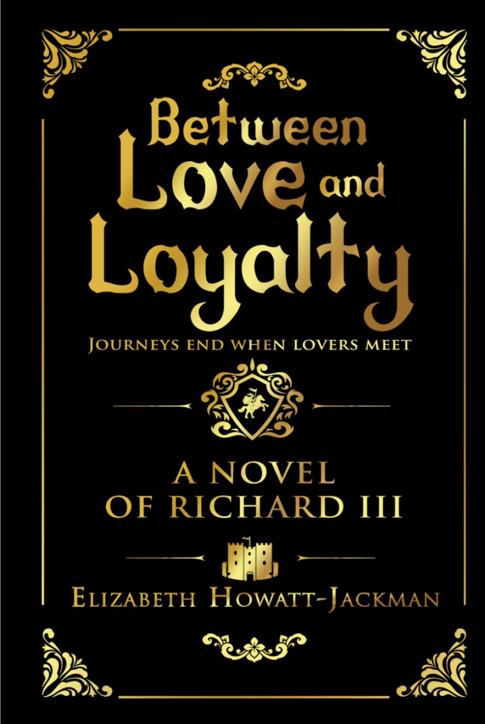 Between Love and Loyalty