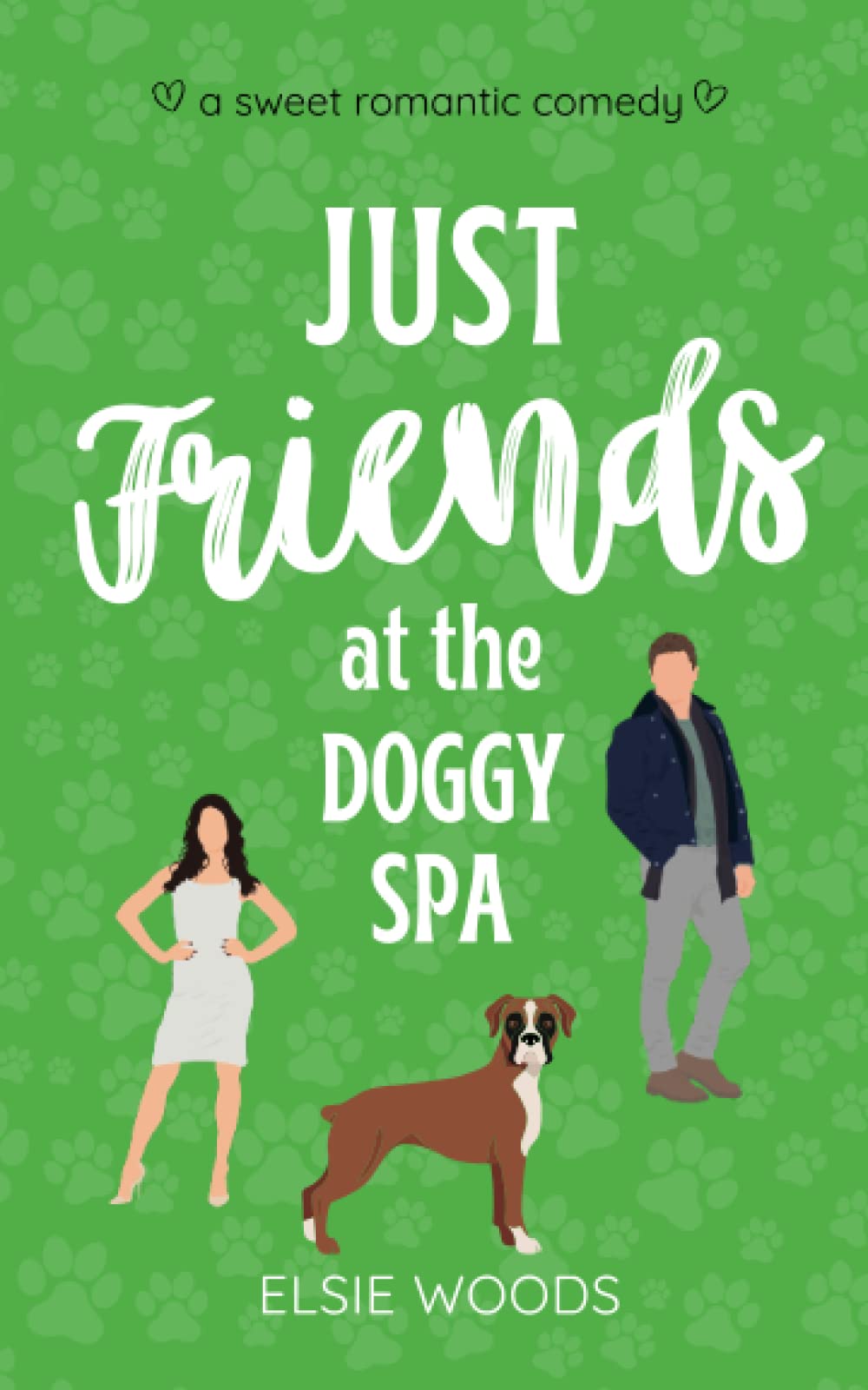 Just Friends at the Doggy Spa: A Sweet Small Town Romantic Comedy (Finding Love at the Doggy Spa)