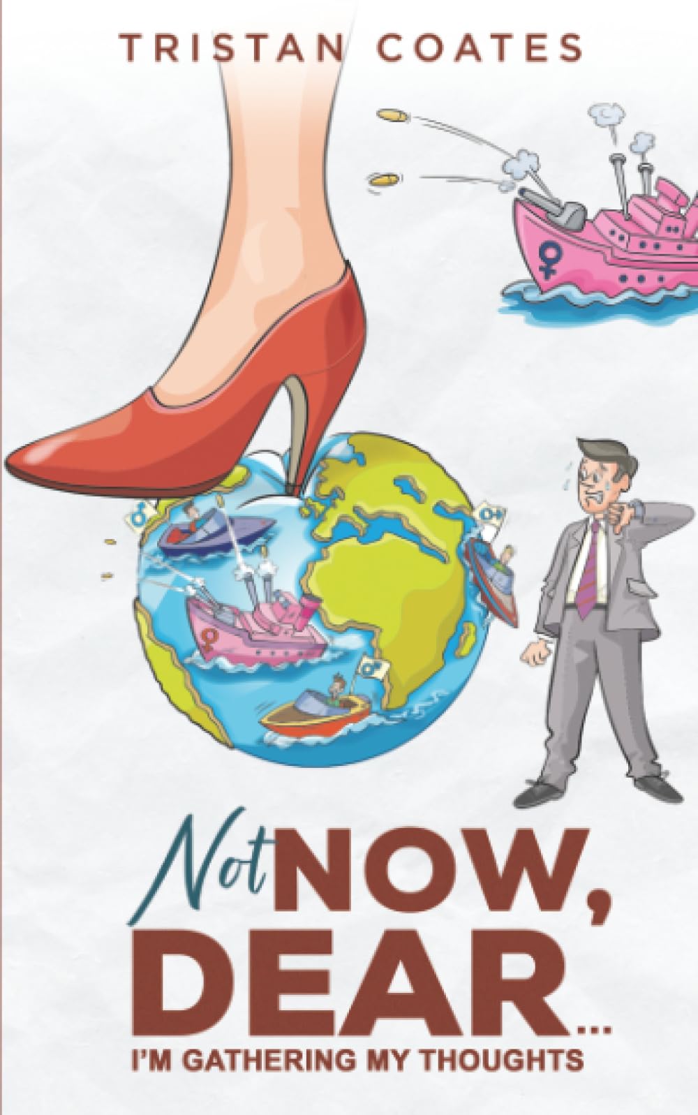 Not Now, Dear…: I’m Gathering My Thoughts
