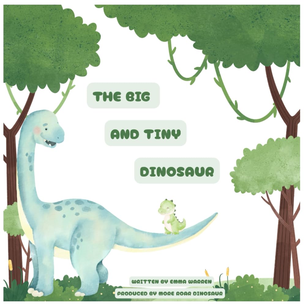 The BIG and Tiny Dinosaur (More Roar Dinosaur)