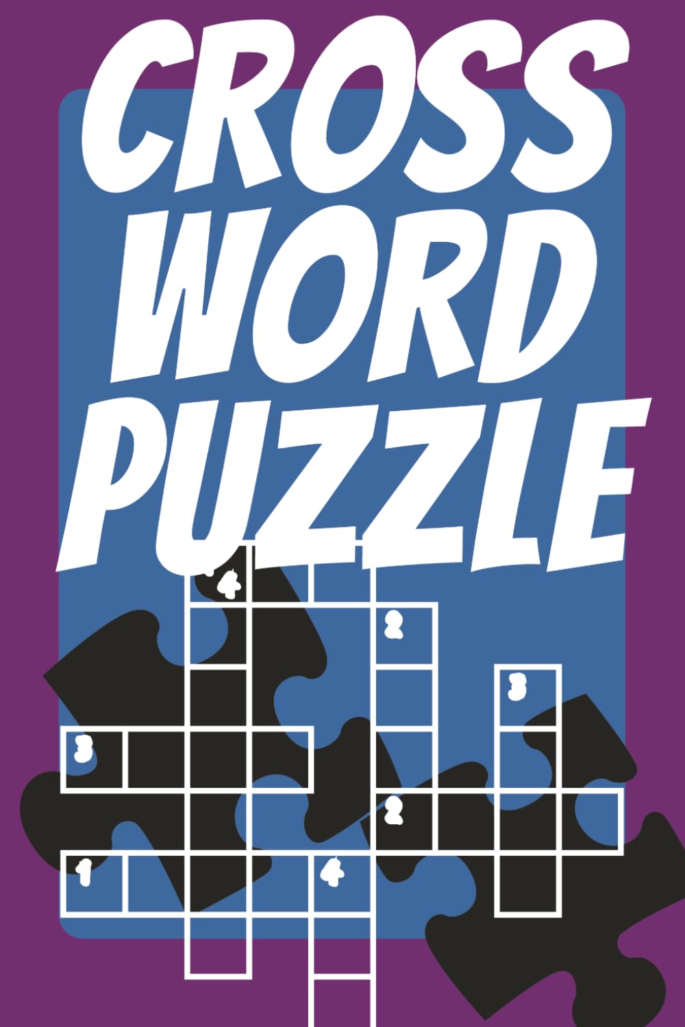 CROSS WORD PUZZLE: Enjoy hours of fun and brain-boosting entertainment with CROSS WORD, featuring 65 engaging puzzles |6X9 format| 133 pages| Great idea for a gift