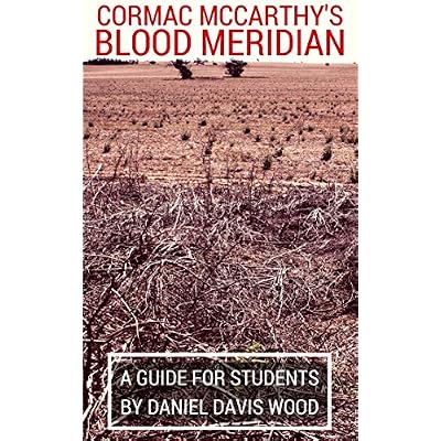 Cormac McCarthy's Blood Meridian