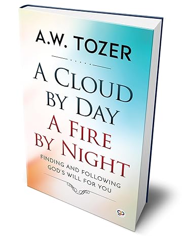 A Cloud by Day, a Fire by Night (Hardcover Library Edition)
