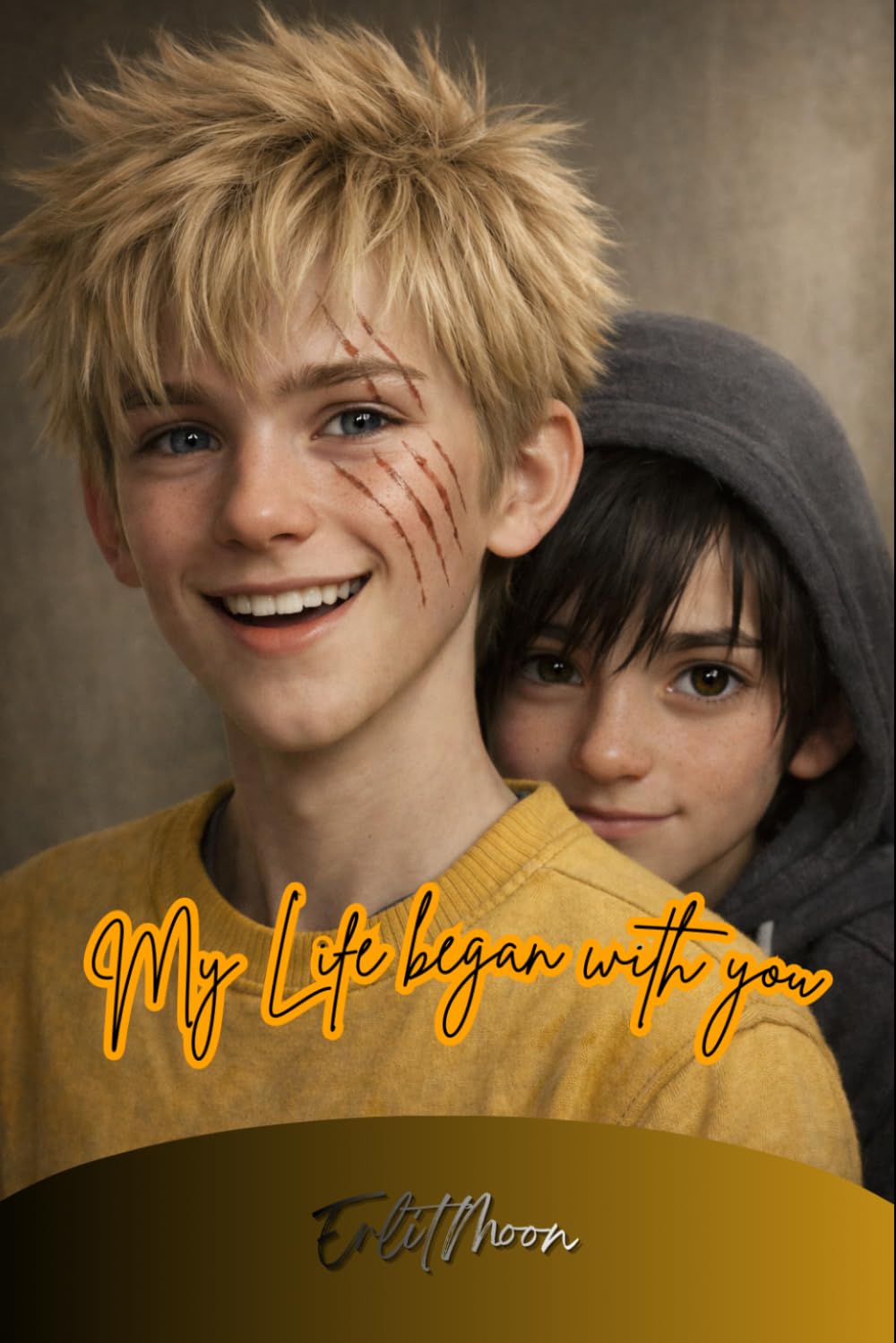 My life began with you