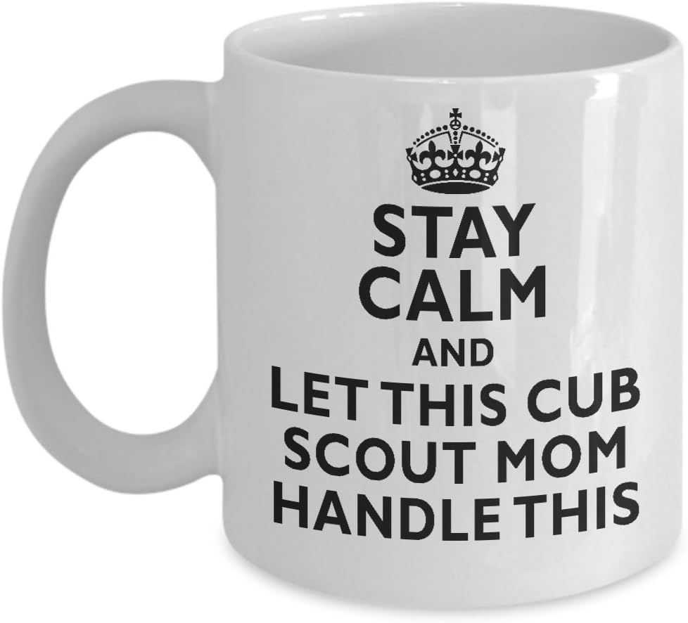 Stay calm and let cub scout mom handle this funny mug