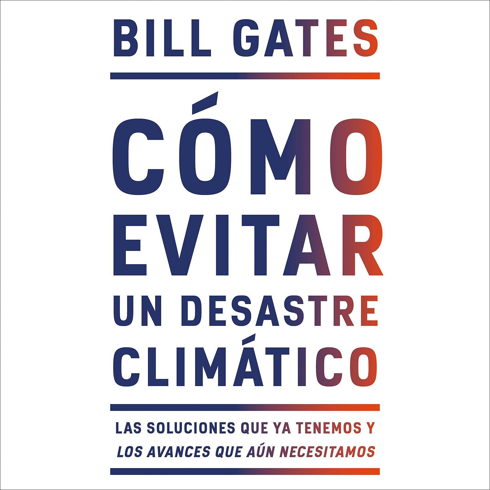 Cover art for C&oacute;mo evitar un desastre clim&aacute;tico