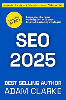 SEO 2025: Learn search engine optimization with smart internet marketing strategies