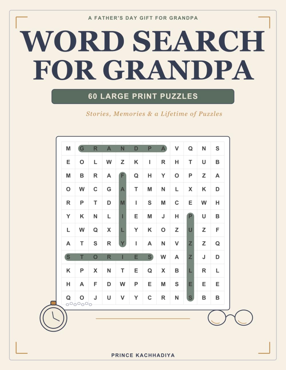 Word Search For Grandpa: 60 Large Print Father's Day Puzzles — A Heartfelt Gift Book Honoring Grandfathers, Granddads & Pops Through Stories, Hobbies & a Lifetime of Memories