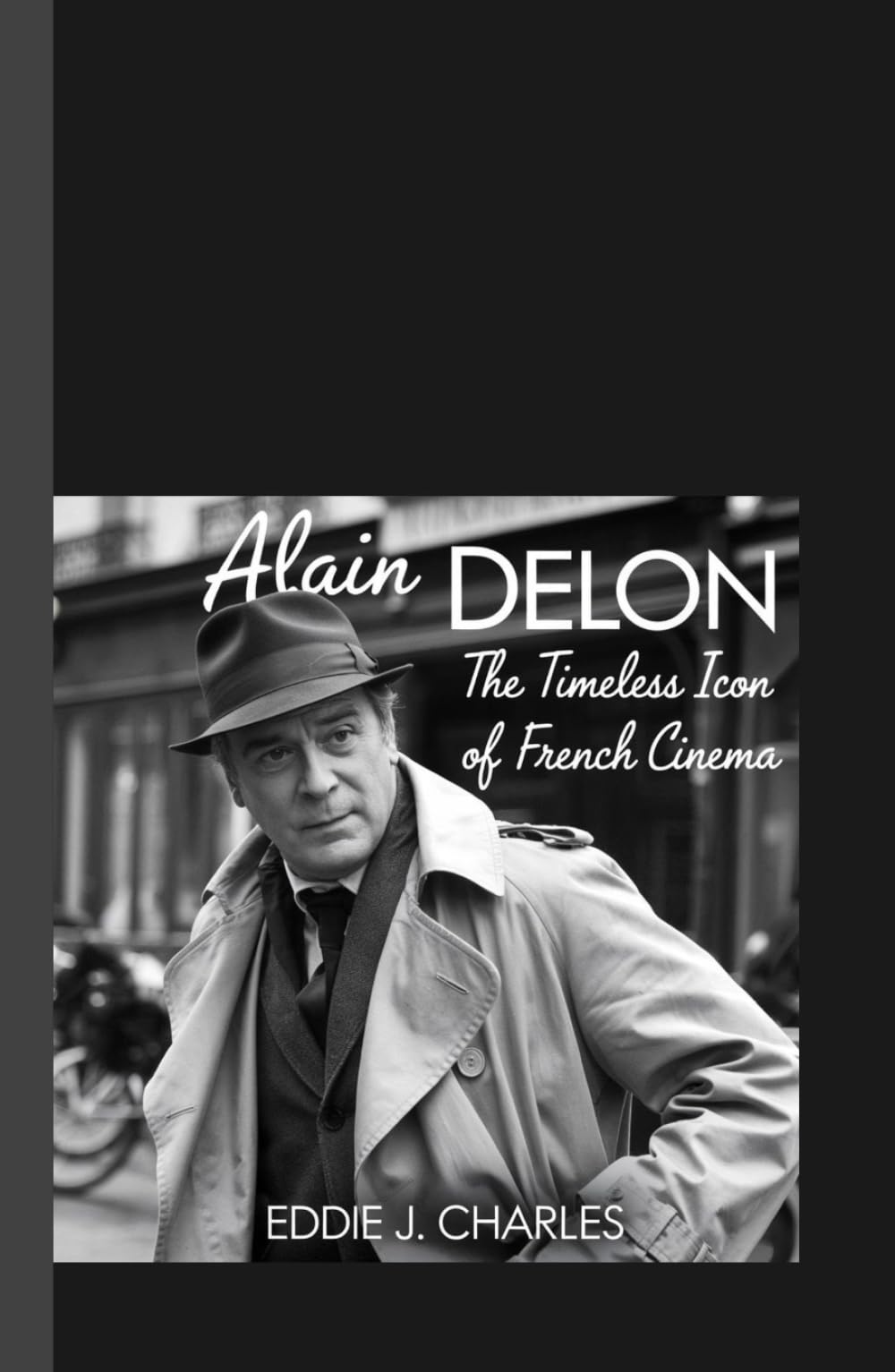 Alain Delon: The Timeless Icon of French Cinema