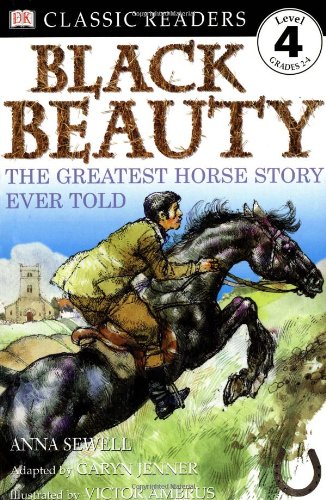 Black Beauty: The Greatest Horse Story Ever Told Jenner, Caryn; Sewell, Anna and Ambrus, Victor G.