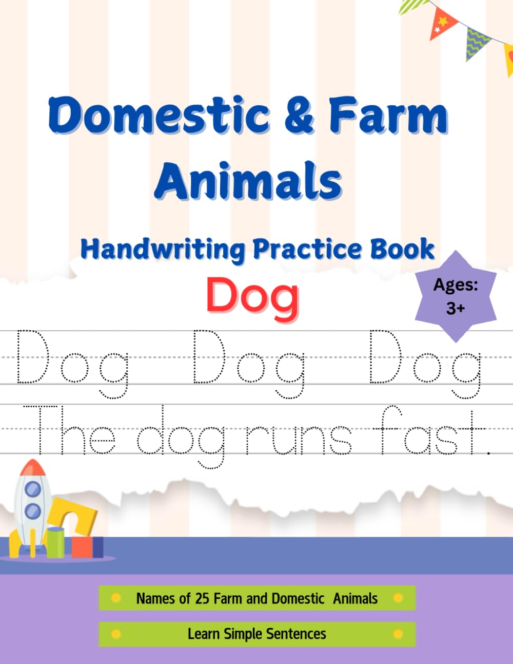 Domestic and Farm Animals Handwriting Practice Book: Trace, Write, and Learn with Domestic and Farm Animals – Fun Handwriting Practice with Names, Facts, and Sentences for Kids