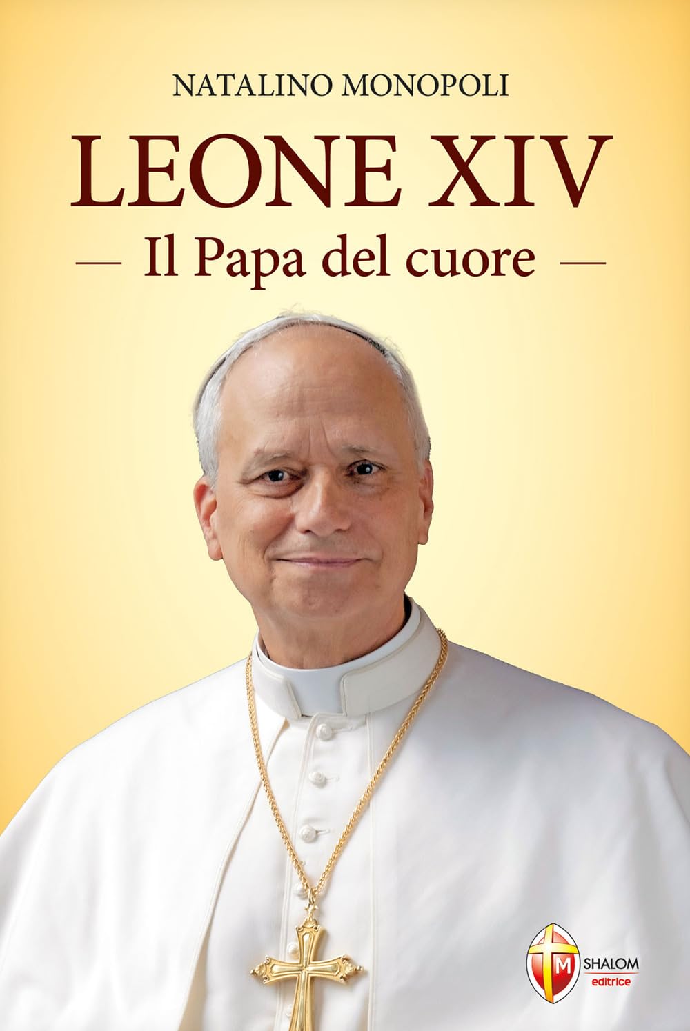 Leone XIV. Il papa del cuore : Monopoli, Natalino: Amazon.it: Libri