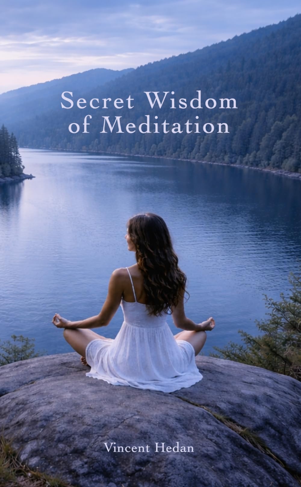 Secret Wisdom of Meditation