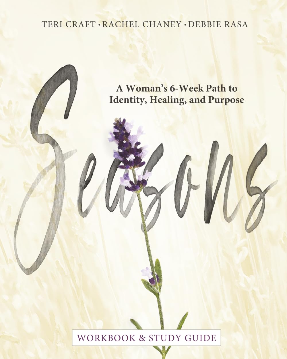 Seasons: A Woman's 6-Week Path to Identity, Healing, and Purpose