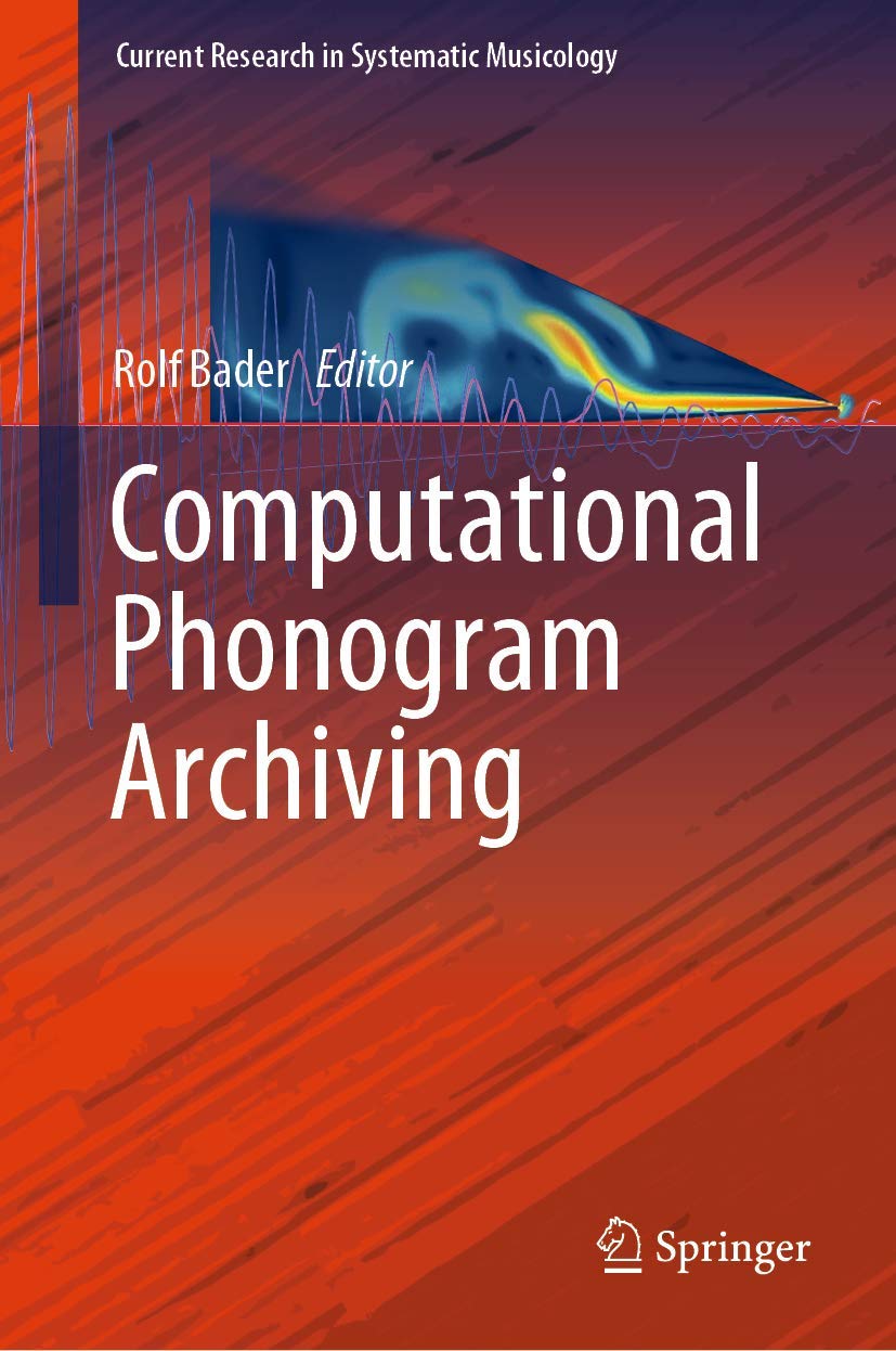 Computational Phonogram Archiving : stopper la perte des données sonores historiques