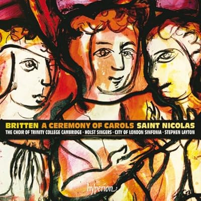 Britten: A Ceremony Of Carols