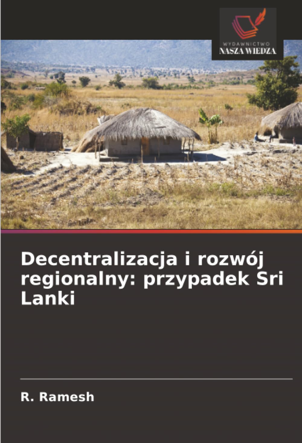 Decentralizacja i rozwój regionalny: przypadek Sri Lanki