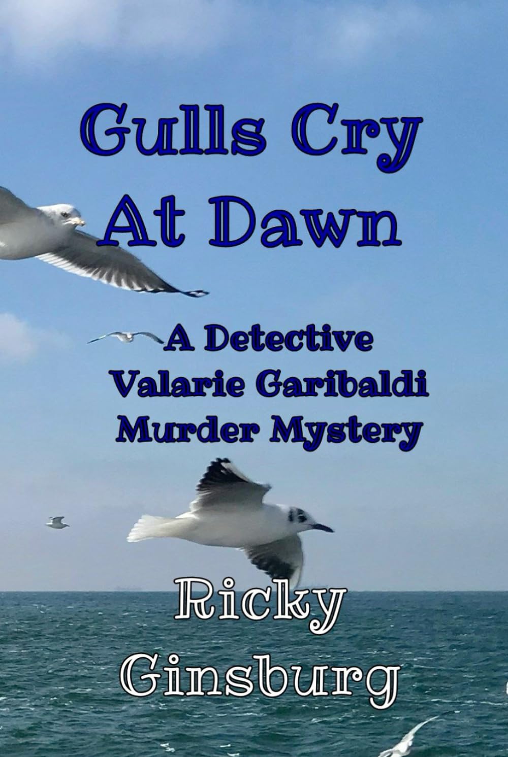 Gulls Cry At Dawn