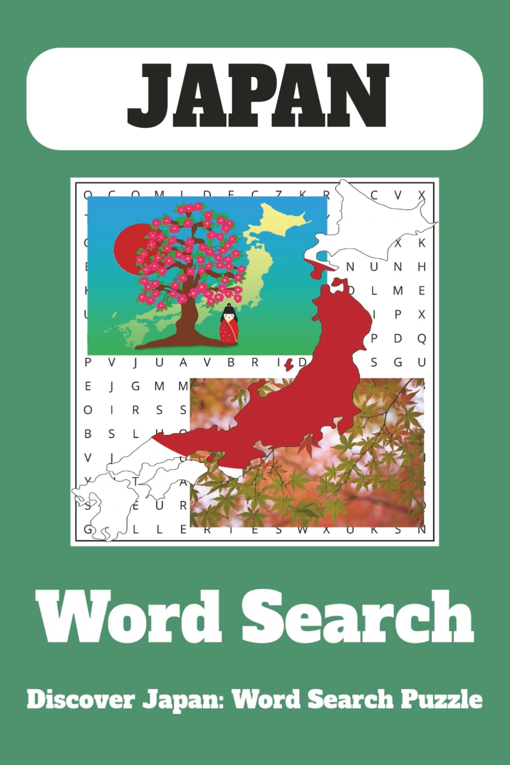 Journey Through Japan: 55 Engaging Word Search Puzzles: Discover the Culture, Cities, Food, and Traditions of Japan—One Puzzle at a Time!
