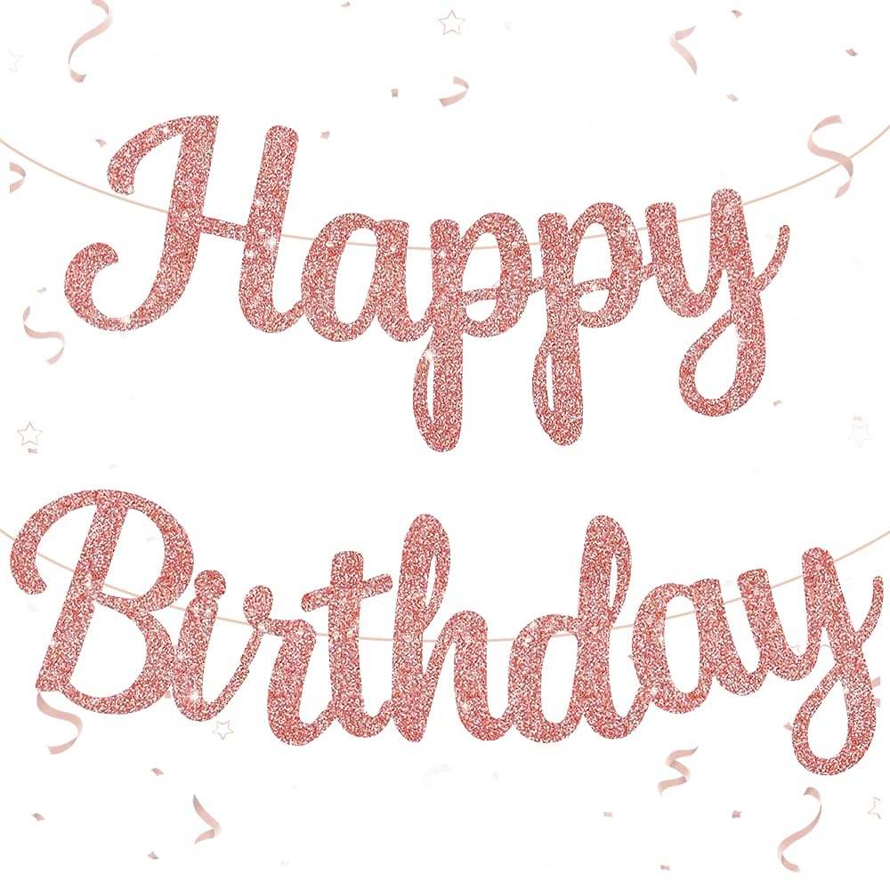 HSC Rose Gold Birthday Decorations for Women, Birthday Banners for Girls, Glitter Paper Banner Bunting - Reusable for Adults Kids