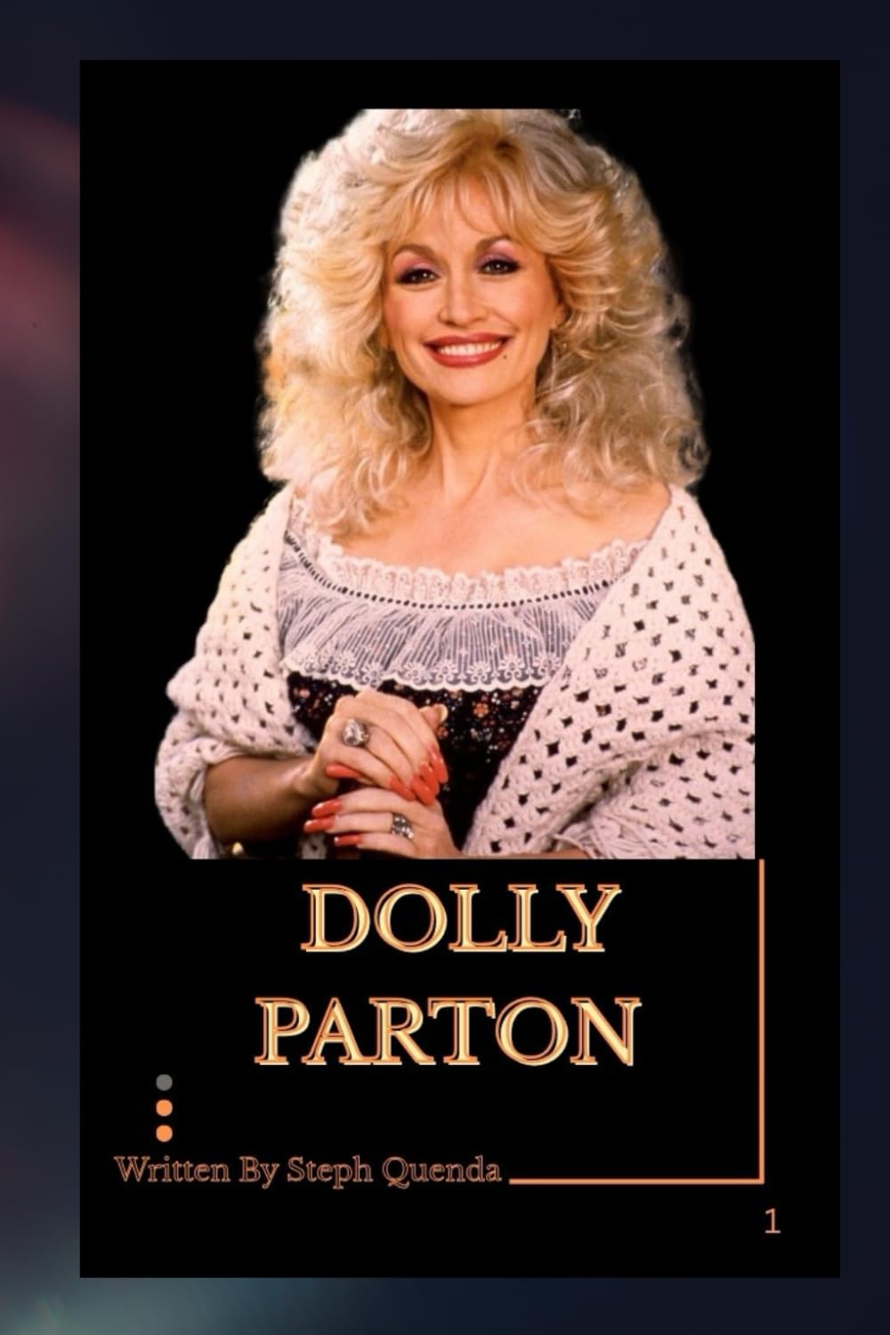 BIOGRAPHY OF DOLLY PARTON: THE LIFE AND LEGACY OF DOLLY PARTON
