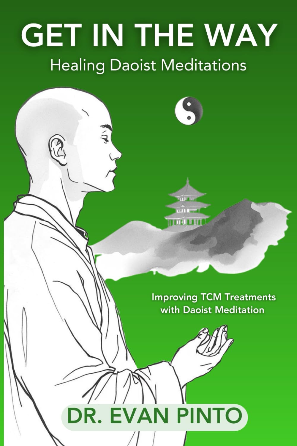GET IN THE WAY: Healing Daoist Meditations