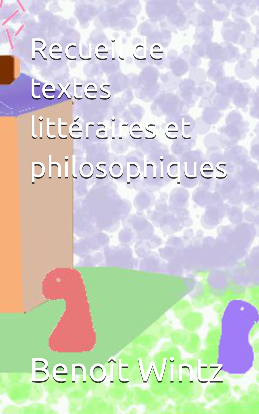 Recueil de textes littéraires et philosophiques par Wintz B.