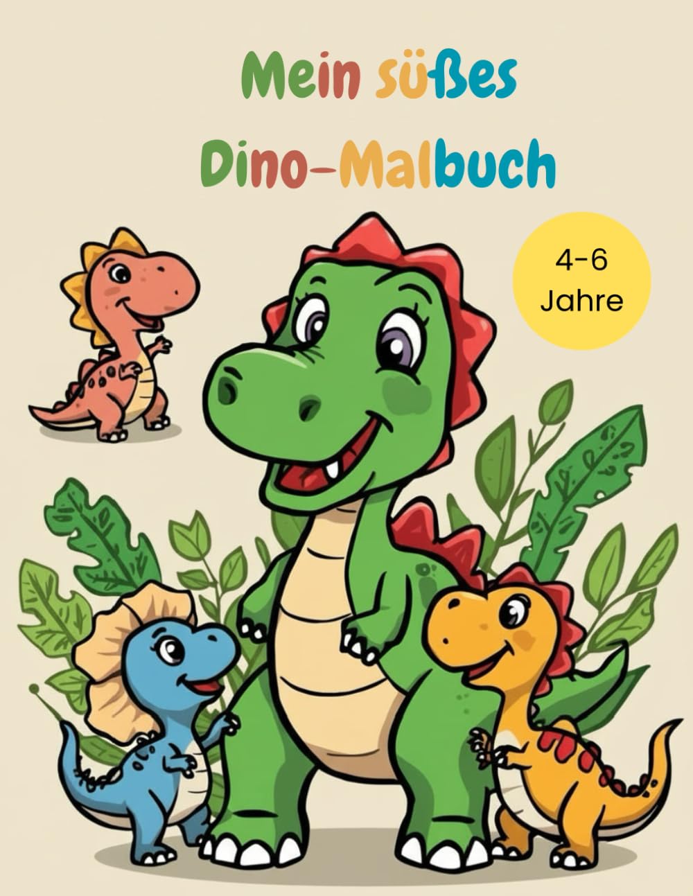 Mein süßes Dino-Malbuch: Großes Ausmalbuch für Kinder von 4-6 Jahren