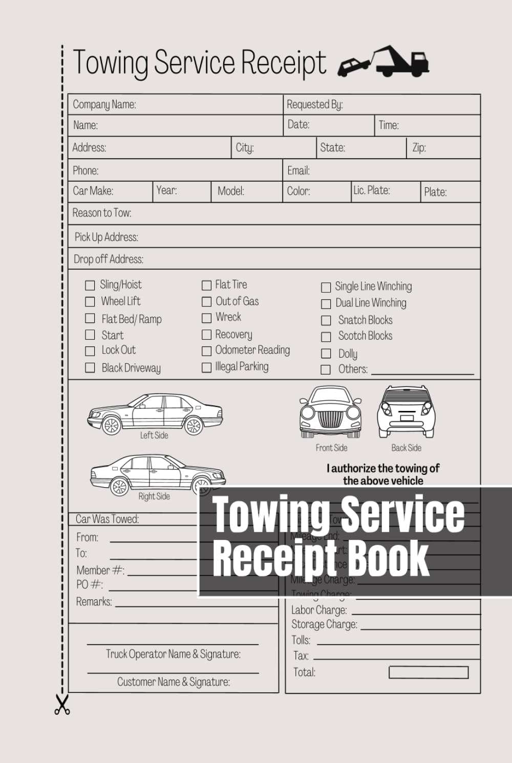 Towing Service Receipt Book: 50+ Work Orders and Invoices For Towing and Transport Services