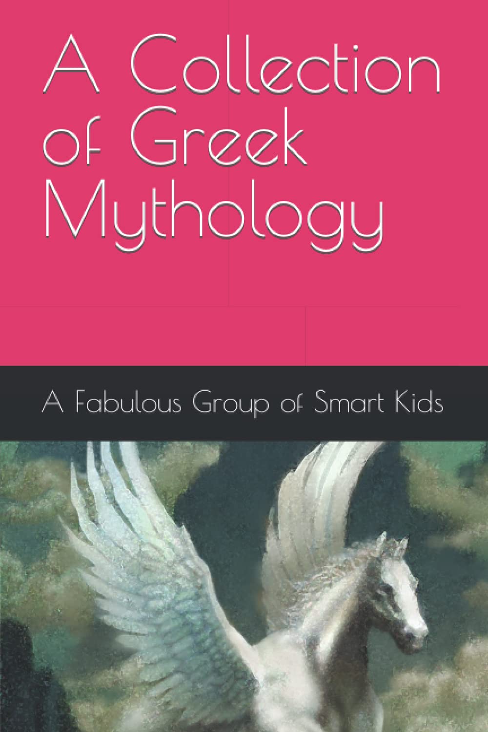 A Collection of Greek Mythology