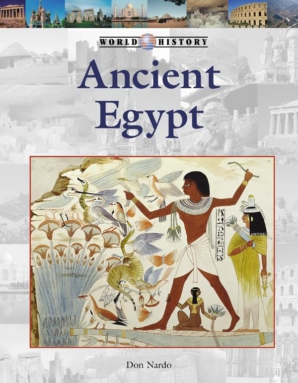 Ancient Egypt (World History)      Hardcover – November 14, 2006