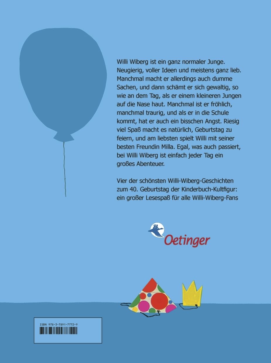 Die besten Geschichten von Willi Wiberg: Vier der schönsten Bilderbuch-Geschichten ab 4 Jahren zum 40. Geburtstag der Kultfigur